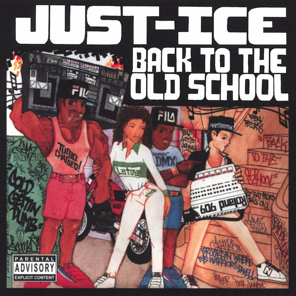 Just-Ice: Back to the Old School (1986)